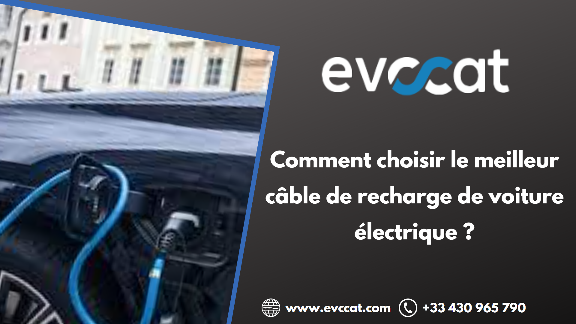 Comment choisir un cable de recharge